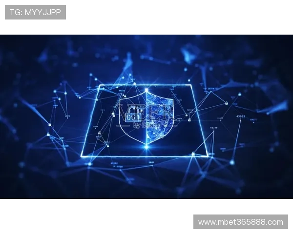 bet 365旗舰厅登录线路技术保障，确保用户数据安全与隐私保护